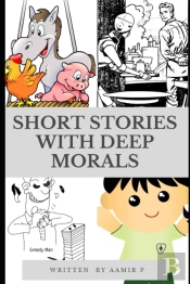 Short Stories With Deep Morals