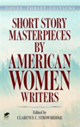 Short Story Masterpieces By American Women Writers