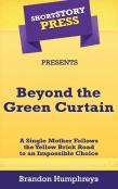 Short Story Press Presents Beyond The Green Curtain