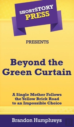 Bertrand.pt - Short Story Press Presents Beyond The Green Curtain