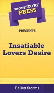 Short Story Press Presents Insatiable Lo