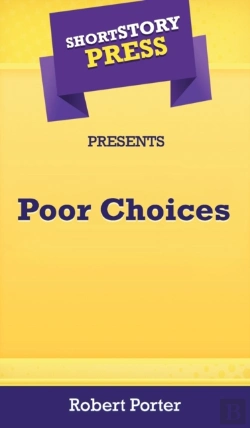 Bertrand.pt - Short Story Press Presents Poor Choices