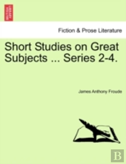 Bertrand.pt - Short Studies On Great Subjects ... Series 2-4.