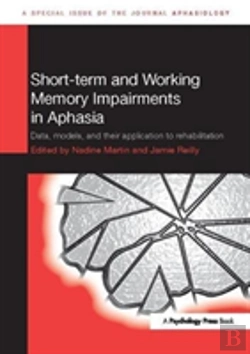 Bertrand.pt - Short-Term And Working Memory Impairments In Aphasia