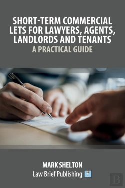 Bertrand.pt - Short-Term Commercial Lets For Lawyers, Agents, Landlords And Tenants - A Practical Guide