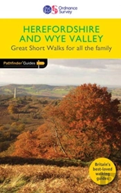 Short Walks Herefordshire & The Wye Valley