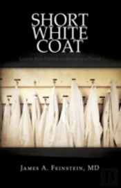 Short White Coat: Lessons From Patients