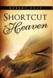Shortcut To Heaven