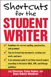 Shortcuts For The Student Writer