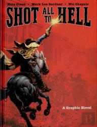 Shot All To Hell