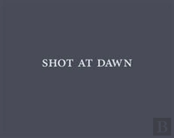 Bertrand.pt - Shot At Dawn