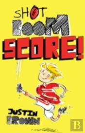 Shot, Boom, Score!