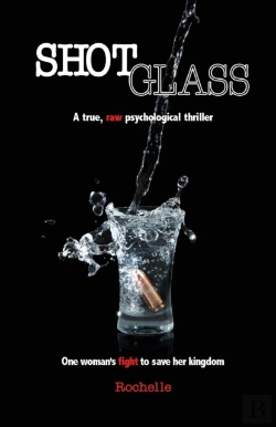 Bertrand.pt - Shot Glass: A True, Raw Psychological Th