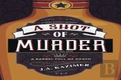 Shot Of Murder,A