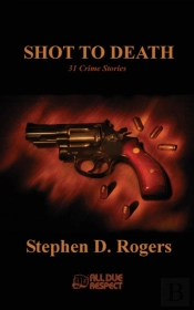 Shot To Death