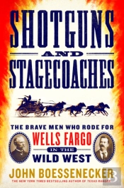 Shotguns And Stagecoaches