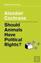 Should Animals Have Political Rights?