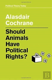 Should Animals Have Political Rights?
