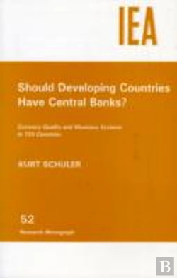 Bertrand.pt - Should Developing Countries Have Central Banks?