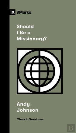 Bertrand.pt - Should I Be A Missionary?