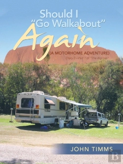 Bertrand.pt - Should I Go Walkabout Again (A Motorhome Adventure)