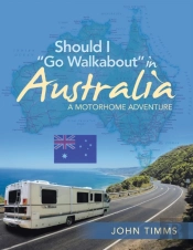 Should I 'Go Walkabout' In Australia