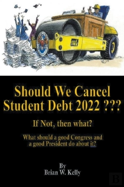 Bertrand.pt - Should We Cancel Student Debt 2022