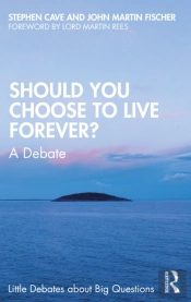 Should You Choose To Live Forever?