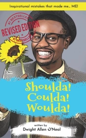 Shoulda! Coulda! Woulda!