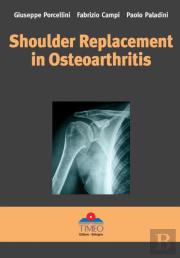 Shoulder Replacement In Osteoarthritis