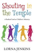 Shouting In The Temple