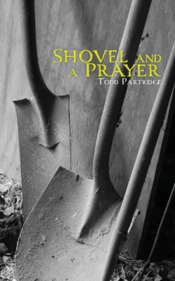 Bertrand.pt - Shovel And A Prayer