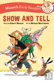 Show And Tell Early Reader