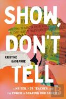 Show, Don'T Tell