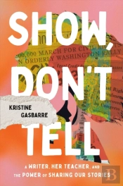 Show, Don'T Tell