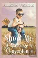 Show Me A Marriage Of Convenience