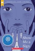 Show Me A Sign (Show Me A Sign, Book 1)