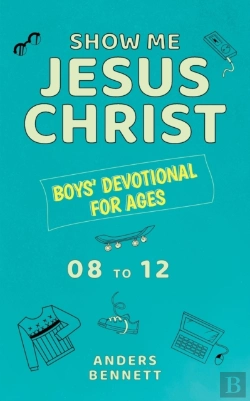 Bertrand.pt - Show Me Jesus Christ: Boys' Devotional F