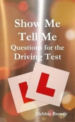 Bertrand.pt - Show Me Tell Me Questions For The Driving Test
