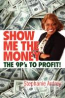 Show Me The Money The 9p'S To Profit!