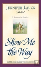 Show Me The Way