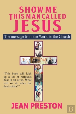 Bertrand.pt - Show Me This Man Called Jesus