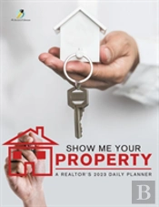 Show Me Your Property