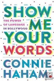 Show Me Your Words