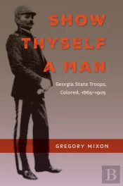 Show Thyself A Man