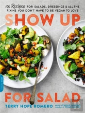 Show Up For Salad