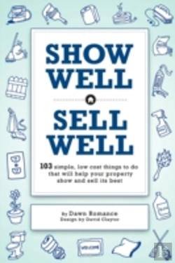 Bertrand.pt - Show Well, Sell Well: 103 Simple, Low-Co