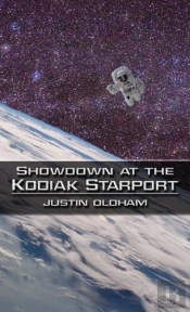 Showdown At The Kodiak Starport