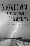 Showdown With The Power Of Darkness