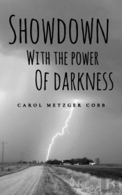 Showdown With The Power Of Darkness